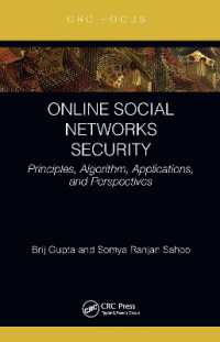 Online Social Networks Security : Principles, Algorithm, Applications, and Perspectives