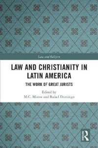 Law and Christianity in Latin America : The Work of Great Jurists (Law and Religion)