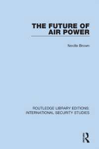The Future of Air Power (Routledge Library Editions: International Security Studies)