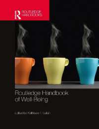ラウトレッジ版　ウェルビーイング・ハンドブック<br>Routledge Handbook of Well-Being