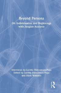 Beyond Persona : On Individuation and Beginnings with Jungian Analysts