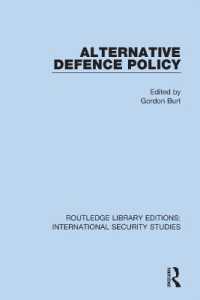 Alternative Defence Policy (Routledge Library Editions: International Security Studies)