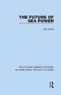The Future of Sea Power (Routledge Library Editions: International Security Studies)