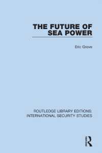 The Future of Sea Power (Routledge Library Editions: International Security Studies)