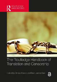 ラウトレッジ版　翻訳と検閲ハンドブック<br>The Routledge Handbook of Translation and Censorship (Routledge Handbooks in Translation and Interpreting Studies)
