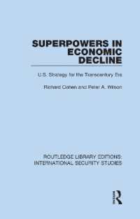 Superpowers in Economic Decline : U.S. Strategy for the Transcentury Era (Routledge Library Editions: International Security Studies)