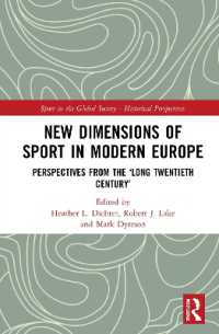 New Dimensions of Sport in Modern Europe : Perspectives from the 'Long Twentieth Century' (Sport in the Global Society - Historical Perspectives)