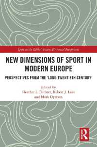 New Dimensions of Sport in Modern Europe : Perspectives from the 'Long Twentieth Century' (Sport in the Global Society - Historical Perspectives)