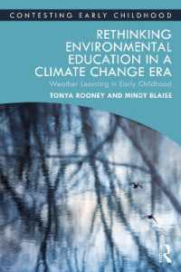 気候変動の時代に幼児への環境教育を再考する<br>Rethinking Environmental Education in a Climate Change Era : Weather Learning in Early Childhood (Contesting Early Childhood)