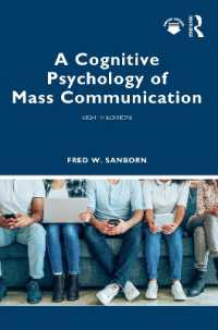マス・コミュニケーションの認知心理学（第８版）<br>A Cognitive Psychology of Mass Communication （8TH）