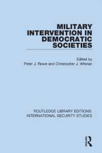 Military Intervention in Democratic Societies (Routledge Library Editions: International Security Studies)