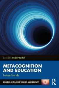 メタ認知と教育：未来のトレンド<br>Metacognition and Education: Future Trends (Research on Teaching Thinking and Creativity)