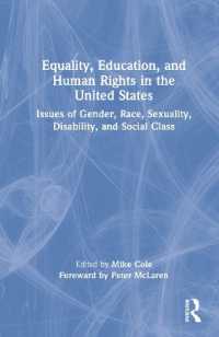 Equality, Education, and Human Rights in the United States : Issues of Gender, Race, Sexuality, Disability, and Social Class