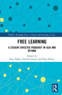 Free Learning : A Student-Directed Pedagogy in Asia and Beyond (Routledge Series on Schools and Schooling in Asia)