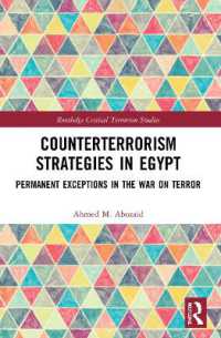 Counterterrorism Strategies in Egypt : Permanent Exceptions in the War on Terror (Routledge Critical Terrorism Studies)