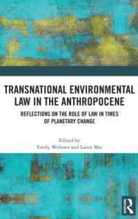 Transnational Environmental Law in the Anthropocene : Reflections on the Role of Law in Times of Planetary Change