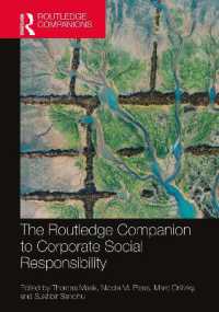 ラウトレッジ版　企業の社会的責任（CSR）必携<br>The Routledge Companion to Corporate Social Responsibility (Routledge Companions in Business, Management and Marketing)