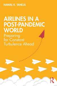 ポスト・パンデミック世界の航空業<br>Airlines in a Post-Pandemic World : Preparing for Constant Turbulence Ahead
