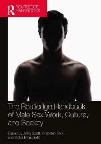 ラウトレッジ版　男性の性労働と文化・社会ハンドブック<br>The Routledge Handbook of Male Sex Work, Culture, and Society (Routledge International Handbooks)