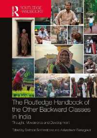 ラウトレッジ版　インドにおけるその他の後進諸階層ハンドブック<br>The Routledge Handbook of the Other Backward Classes in India : Thought, Movements and Development