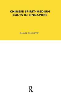 Chinese Spirit-Medium Cults in Singapore : Second Edition (LSE Monographs on Social Anthropology)
