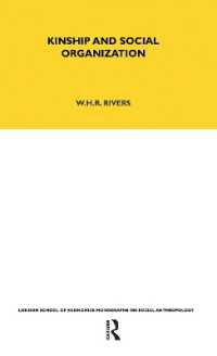 Kinship and Social Organisation (LSE Monographs on Social Anthropology)