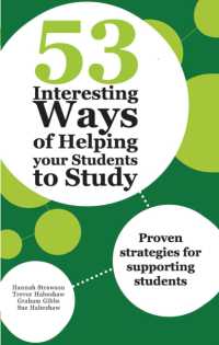 53 Interesting Ways of Helping Your Students to Study : Proven strategies for supporting students