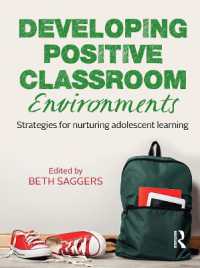 Developing Positive Classroom Environments : Strategies for nurturing adolescent learning