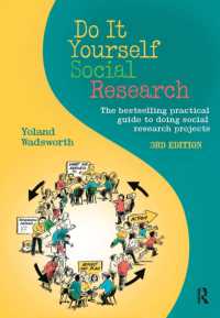 Do It Yourself Social Research : The bestselling practical guide to doing social research projects （3RD）