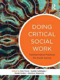 Doing Critical Social Work : Transformative Practices for Social Justice