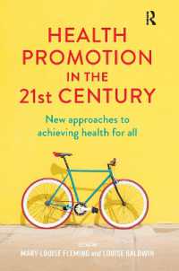 Health Promotion in the 21st Century : New approaches to achieving health for all