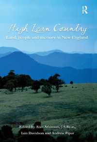 High Lean Country : Land, people and memory in New England