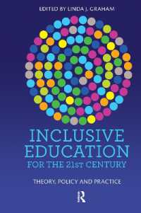 Inclusive Education for the 21st Century : Theory， policy and practice