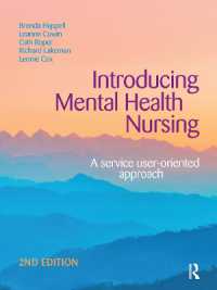 Introducing Mental Health Nursing : A service user-oriented approach （2ND）