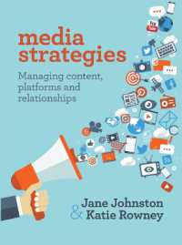 Media Strategies : Managing content, platforms and relationships