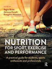 Nutrition for Sport， Exercise and Performance : A practical guide for students， sports enthusiasts and professionals