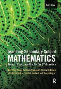 Teaching Secondary School Mathematics : Research and practice for the 21st century （2ND）
