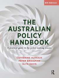 The Australian Policy Handbook : A practical guide to the policy making process