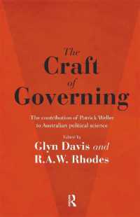 The Craft of Governing : The contribution of Patrick Weller to Australian political science