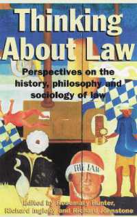 Thinking about Law : Perspectives on the history, philosophy and sociology of law