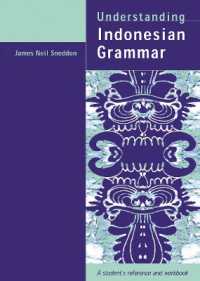 Understanding Indonesian Grammar : A student's reference and workbook