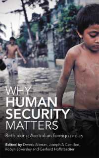 Why Human Security Matters : Rethinking Australian foreign policy