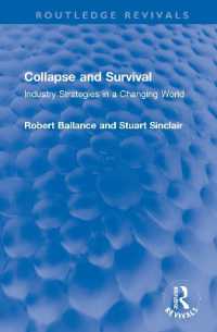 Collapse and Survival : Industry Strategies in a Changing World (Routledge Revivals)