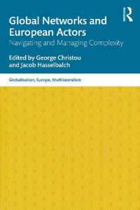Global Networks and European Actors : Navigating and Managing Complexity (Globalisation, Europe, and Multilateralism)