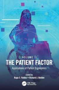 The Patient Factor : Applications of Patient Ergonomics