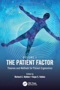 The Patient Factor : Theories and Methods for Patient Ergonomics