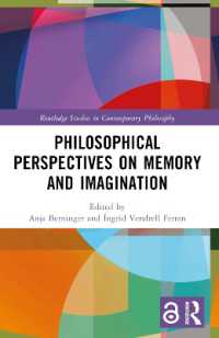 Philosophical Perspectives on Memory and Imagination (Routledge Studies in Contemporary Philosophy)