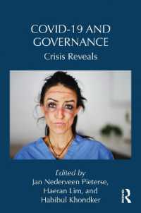 COVID-19とガバナンス：危機があらわにした重要論点<br>Covid-19 and Governance : Crisis Reveals (Routledge Studies in Emerging Societies)