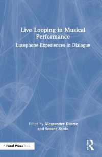 Live Looping in Musical Performance : Lusophone Experiences in Dialogue