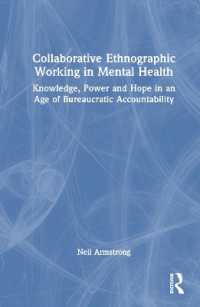 Collaborative Ethnographic Working in Mental Health : Knowledge, Power and Hope in an Age of Bureaucratic Accountability